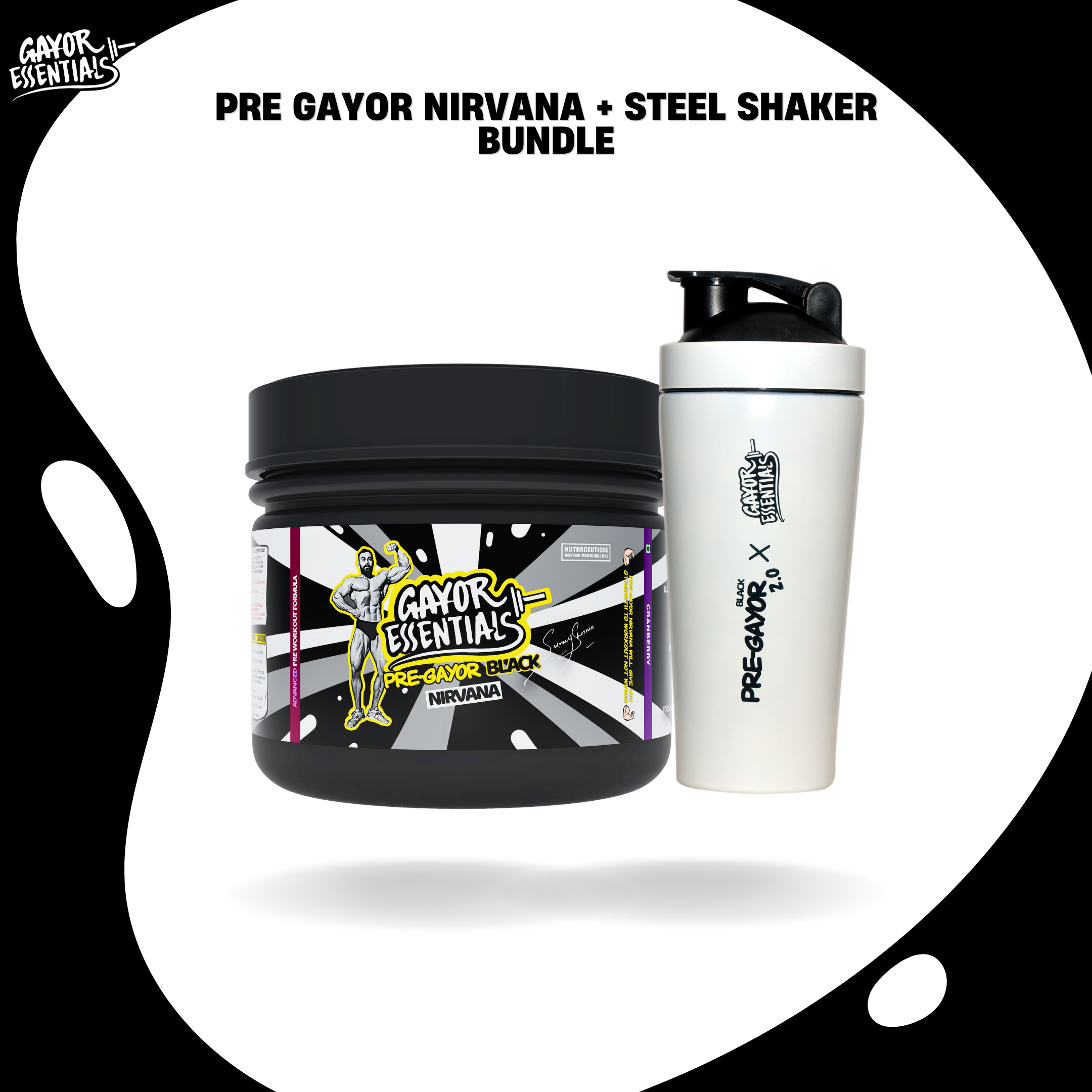 Pre Gayor Nirvana + Steel Shaker Bundle